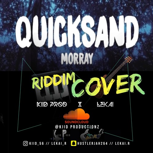 MORRAY QUICKSAND RIDDIM COVER