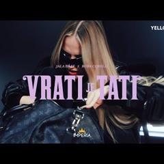 Jala Brat & Buba Corelli - Vrati je tati (GOAT SEASON 3 FINAL CHAPTER)