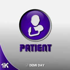 Patient (prod. NK)