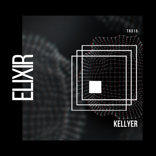 KELLYER - Elixir (Original Mix)