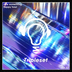 Happy Hour Vol. 32: tripleset