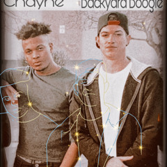 BACKYARD BOOGIE FT CHAYNE- DAB