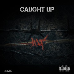 Caught Up