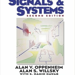 Download❤️eBook✔️ Signals and Systems Full Ebook