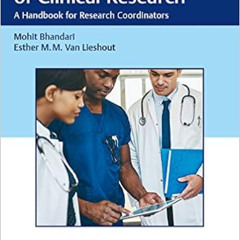 Access EBOOK 💖 The Coordination of Clinical Research: A Handbook for Research Coordi