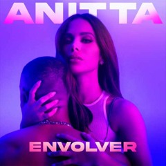 Anitta - Envolver [Extended Pro - Miguel Zuñiga] FREE EN BUY