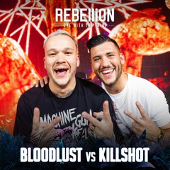 Bloodlust vs Killshot @ REBELLiON 2022 - One With The Tribe