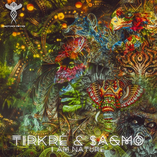 Tirkré & Sagmo - I Am Nature E.P promo (OUT JULY 2021)