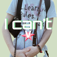I Cant
