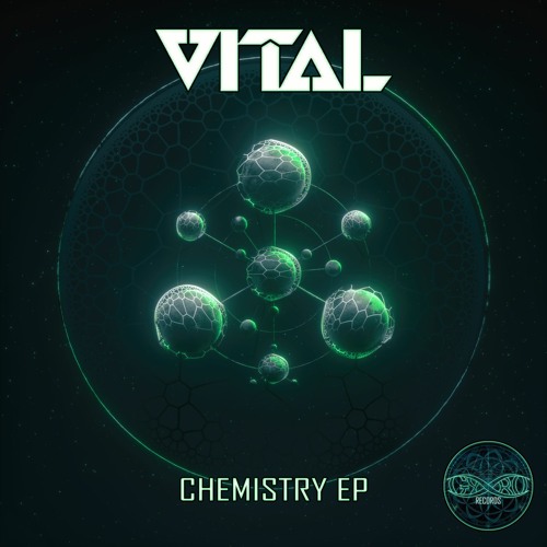 Vital - Chemistry (GYRO013) - Gyro Records - OUT 17/06/22