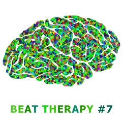 Beat Therapy #7 - Melodic Techno, Techno, Afro House (FREE DOWNLOAD)