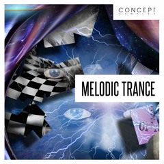 Concept Samples - Melodic Trance