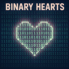 Binary Hearts