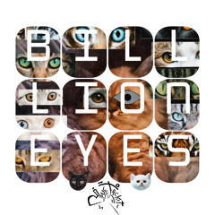 Billion Eyes (ft. 408 Darwin)