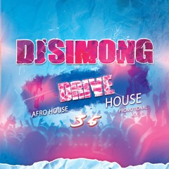 DJ Simon G Drive 35 (Afro House. House Mixtrack)