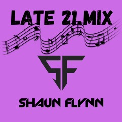 Late 21. mix