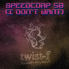 Speedcomp 58 (I don't want)