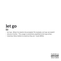 LET GO
