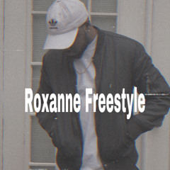 Roxanne Freestyle