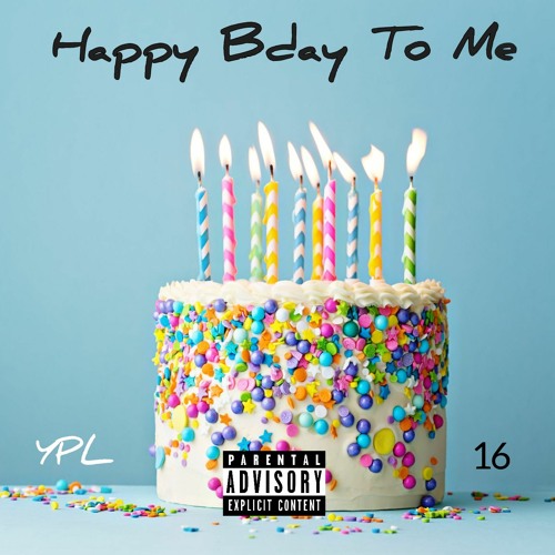 Happy Bday To Me