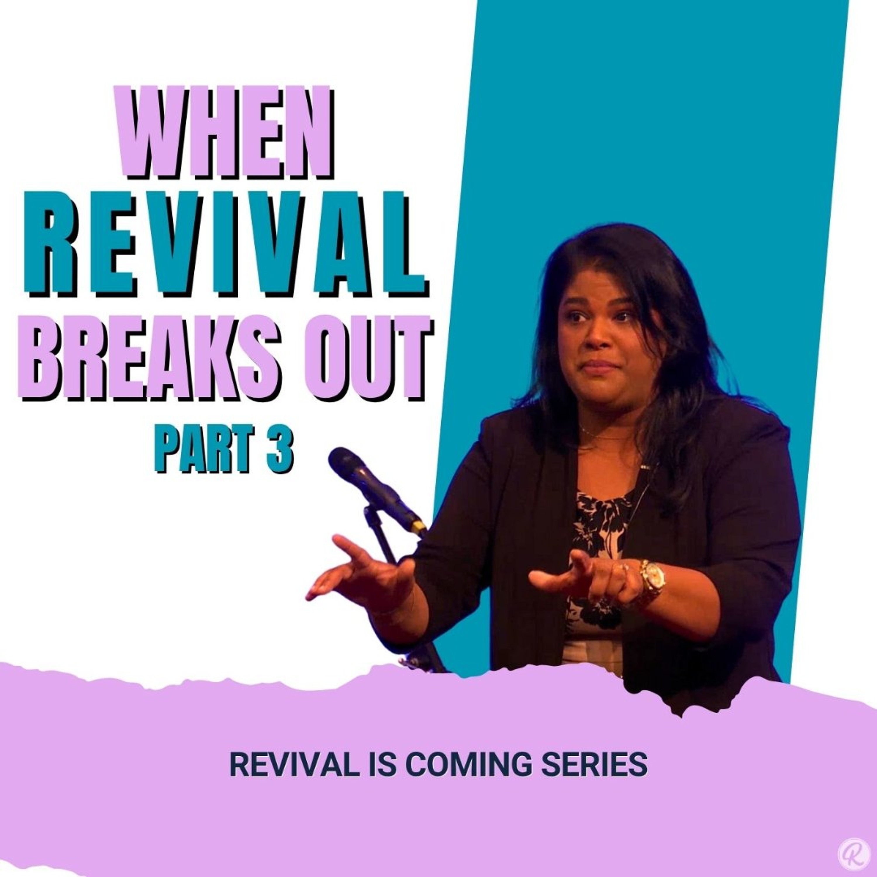 When Revival Breaks Out episode artwork