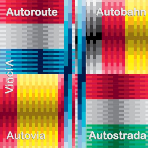 Auto Autobahn Autostrada Autovia Autoroute