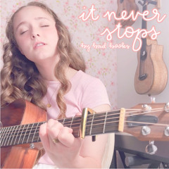 it never stops (by bad books, acoustic)