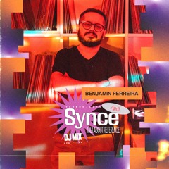 Synce Radioshow #37 com Benjamin Ferreira