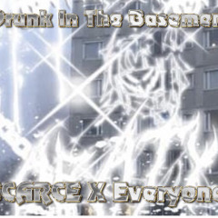 DrunkInTheBasement (feat. p3rk, Greyson, Griz, DrippyDell)(gchromes)