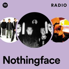 Nothingface Radio