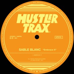 [HT075] Sable Blanc - Embrace It EP
