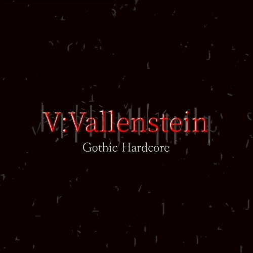 【Dynamix】V:Vallenstein [Gothic Hardcore]