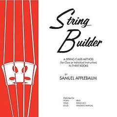 [Free_Ebooks] String Builder - Cello, Book II: A String Method for Class or Individual Instruct
