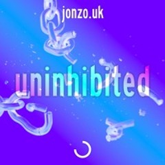 uninhibited