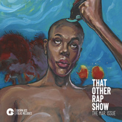 THAT OTHER RAP SHOW - The March Issue