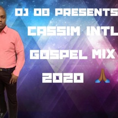 CASSIM INTL GOSPEL MIX 2020