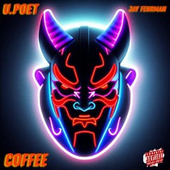 U.Poet - Coffee (Produced By Jay Fehrman)