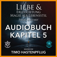 05 - AudioBuch Liebe & Erleuchtung Kapitel5 / Marion: Notiz aus der Zeit des Wartens