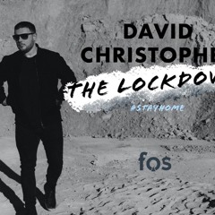 FOS & David Christopher pres. The Lockdown (3)