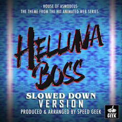 House Of Asmodeus (From "Helluva Boss") (Slowed Down Version)