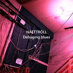 Debuging blues