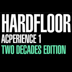 Hardfloor-Acperience 1 (Robert Babicz Spacefunkmix).mp3