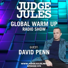 JUDGE JULES PRESENTS THE GLOBAL WARM UP EPISODE 974