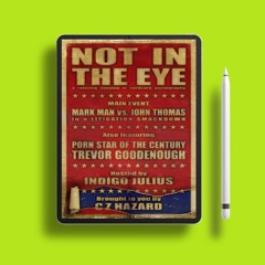 Not In The Eye by C.Z. Hazard. Courtesy Copy [PDF]