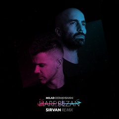 Harf Bezan (Sirvan Remix)