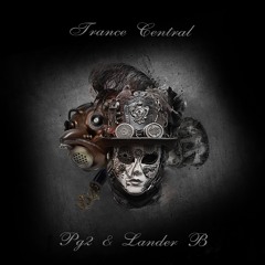 Pg2 & Lander B - Trance Central (Version 2024)