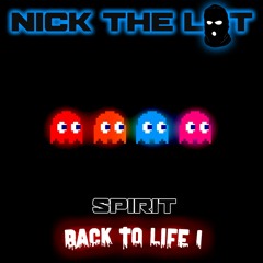 NICK THE LOT - SPIRIT - FREE DL