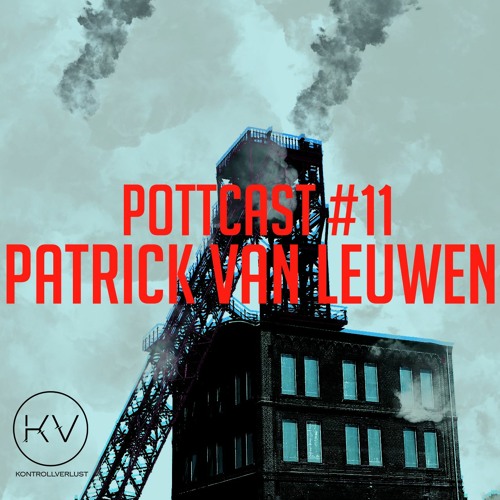 Pottcast #11 - Patrick van Leuwen