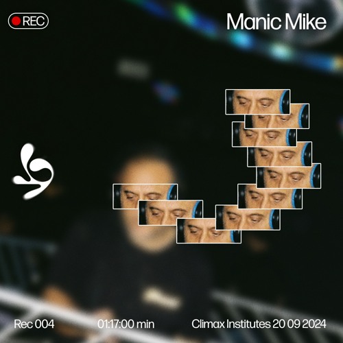 Live Rec 004: Manic Mike