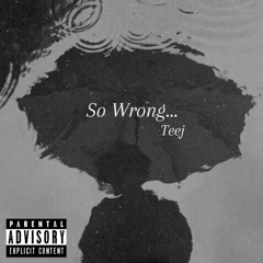 So Wrong (slowed+reverb) (prod. poet)